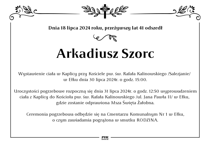 Arkadiusz Szorc - nekrolog